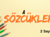 A ile Başlayan Sözcükler (2 Sayfa)