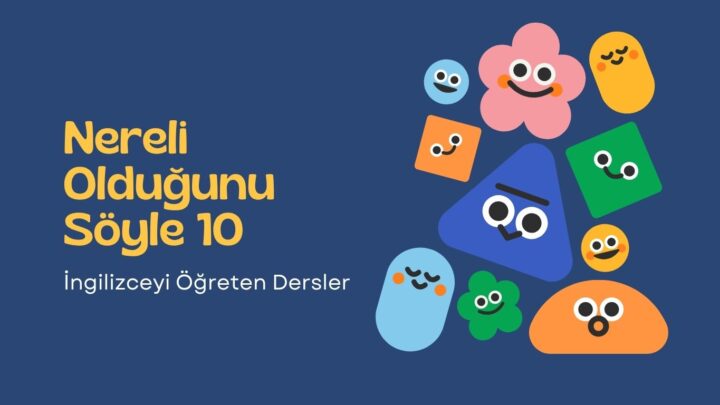 2. Nereli Olduğunu Söyle (10)